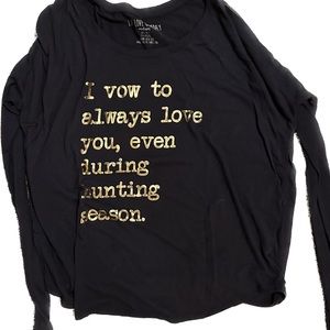 “I vow to always love you, even during hunting season” navy long sleeve shirt